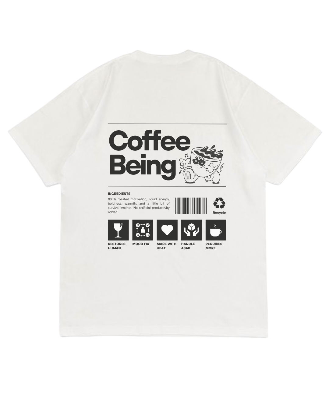 Coffee Being Oversized T-Shirt | Coffee Lover Graphic Tee