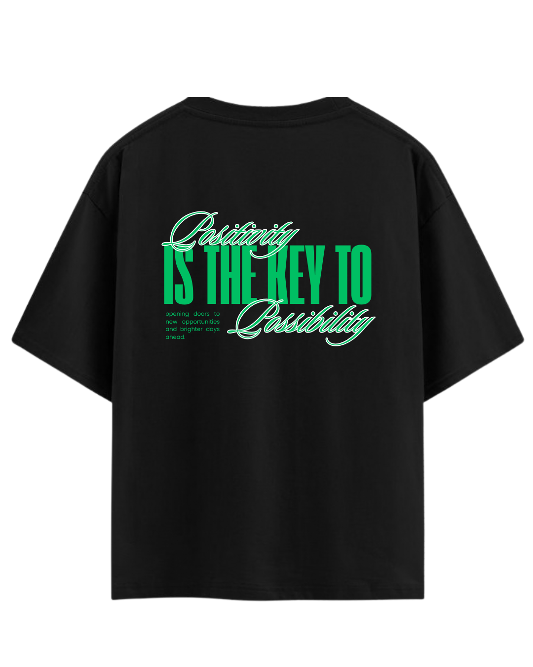 Positivity Oversized T-Shirt | Positive Thinking Graphic Tee